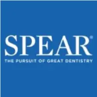 Erik P Cadra Dentistry in Valencia, CA is a proud member of the SPEAR Dental Learning Community